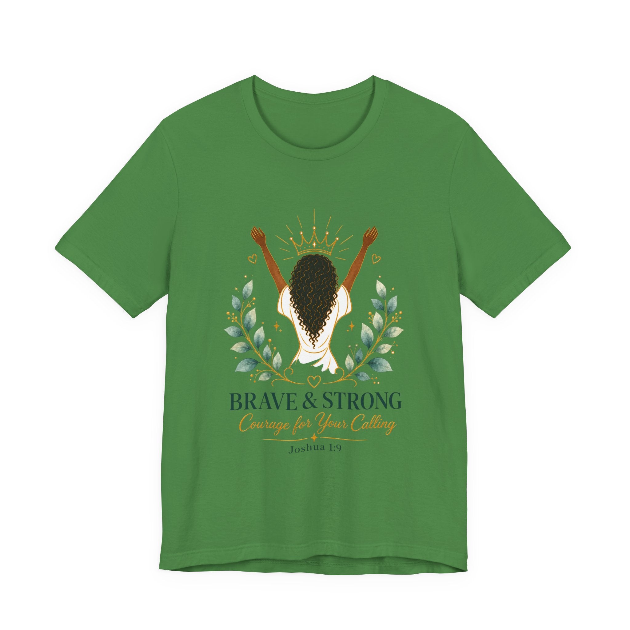 Brave & Strong Women’s Tee — ‘Courage for Your Calling’ Inspirational Christian Shirt (Joshua 1:9)