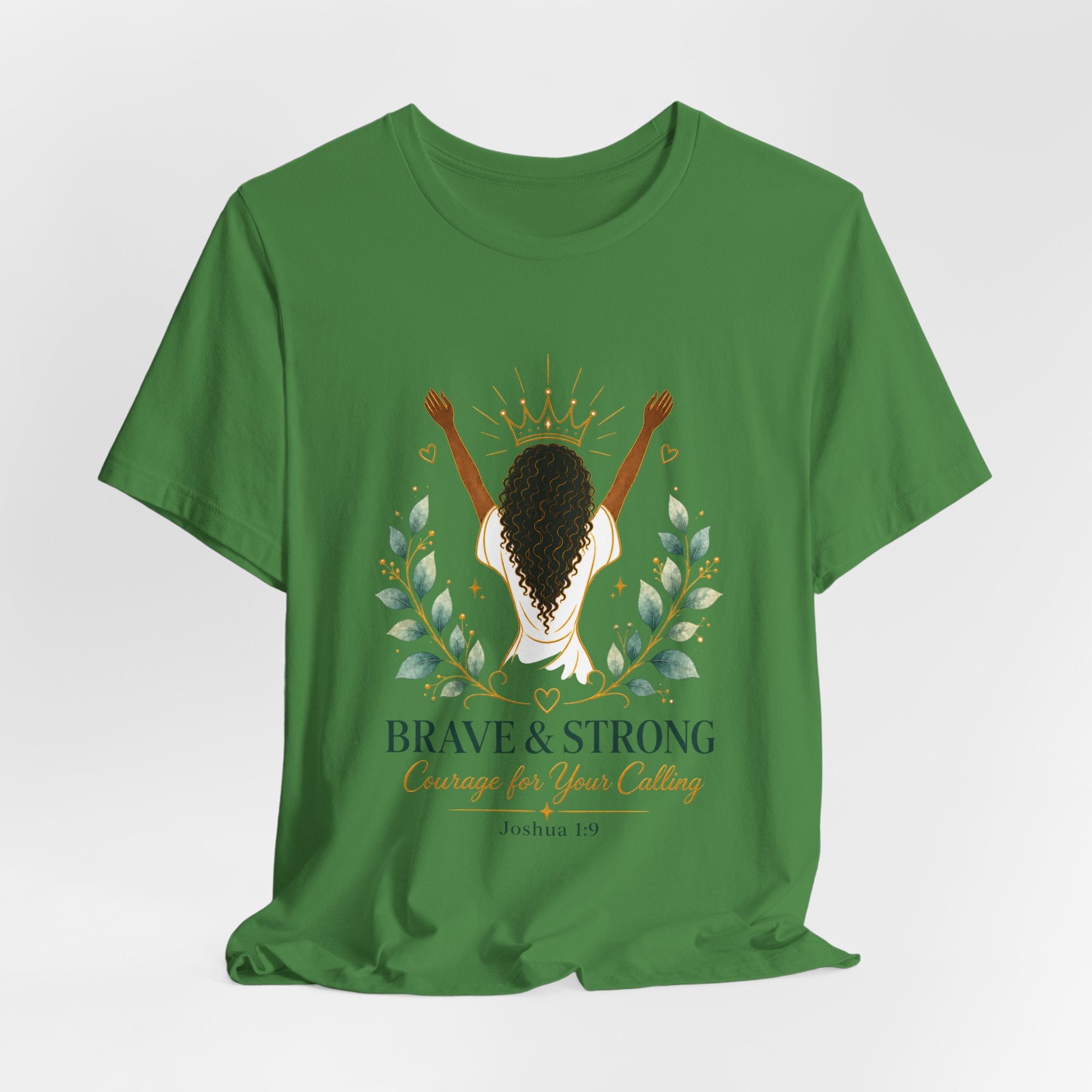 Brave & Strong Women’s Tee — ‘Courage for Your Calling’ Inspirational Christian Shirt (Joshua 1:9)