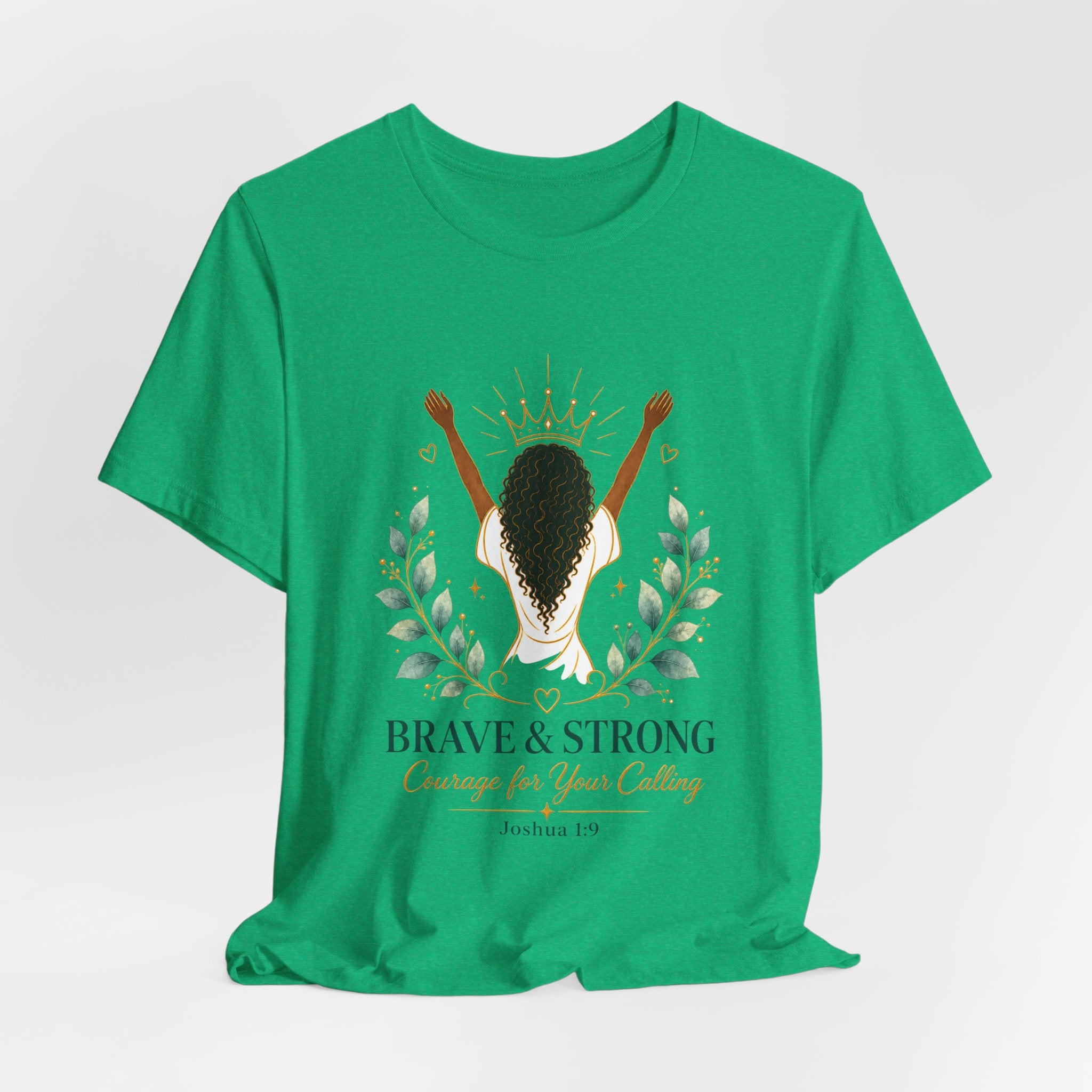 Brave & Strong Women’s Tee — ‘Courage for Your Calling’ Inspirational Christian Shirt (Joshua 1:9)